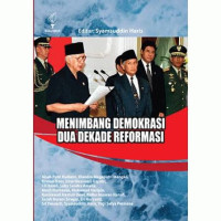 Image of Menimbang demokrasi dua dekade reformasi