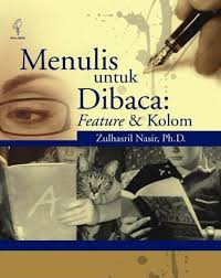 Image of Menulis untuk dibaca: feature dan kolom