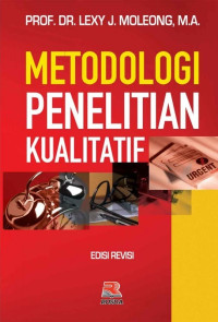 Metodologi penelitian kualitatif edisi revisi