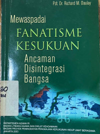 Image of Mewaspadai fanatisme kesukuan: Ancaman disintegrasi bangsa