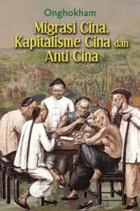 Image of Migrasi Cina, kapitalisme Cina dan anti Cina