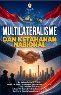 Image of Multilateralisme dan ketahanan nasional