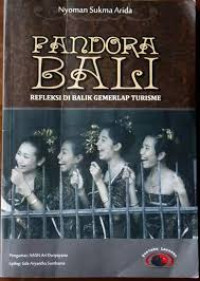 Image of Pandora Bali: refleksi di balik gemerlap turisme