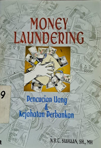 Image of Pencucian uang dan kejahatan perbankan