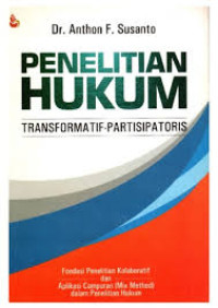 Image of Penelitian hukum: transformatif-partisipatoris