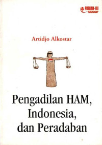 Image of Pengadilan HAM, Indonesia, dan peradaban