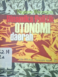 Image of Pengalaman mancanegara: dinamika politik otonomi daerah