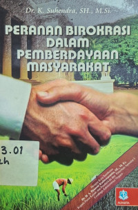 Image of Peranan birokrasi dalam pemberdayaan masyarakat