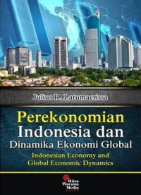Image of Perekonomian Indonesia dan dinamika ekonomi global