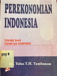 Image of Perekonomian Indonesia: teori dan temuan empiris