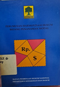Image of Perumusan harmonisasi hukum bidang penanaman modal