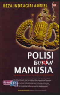 Image of Polisi bukan manusia