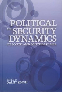 Image of Political and security dynamics of South and Southeast Asia