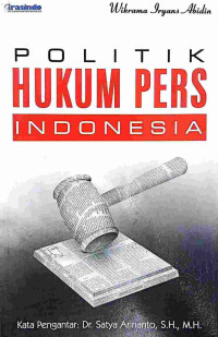Image of Politik hukum pers Indonesia