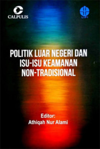 Image of Politik luar negeri dan isu-isu keamanan non-tradisional