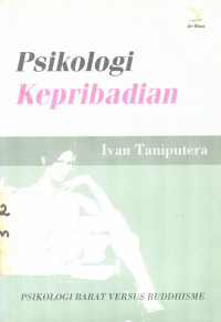 Psikologi kepribadian: psikologi barat versus buddhisme