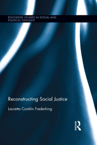 Reconstructing social justice