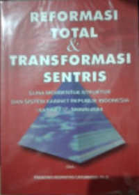Image of Reformasi total & transformasi sentris
