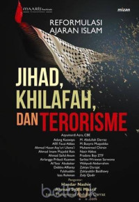 Image of Reformulasi ajaran islam: jihad, khilafah, dan terorisme