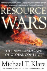 Image of Resource wars: the new landscape of global conflict