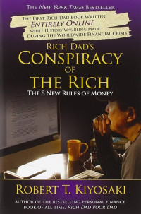 Image of Rich dad's conspiracy of the rich: the 8 new rules of money