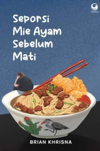 Image of Seporsi mie ayam sebelum mati
