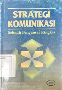 Strategi komunikasi: sebuah pengantar ringkasan