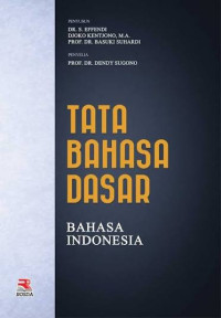 Image of Tata bahasa dasar bahasa Indonesia