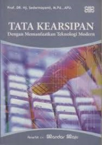 Tata kearsipan dengan memanfaatkan teknologi modern