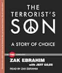 The terrorist's son : a story of choice