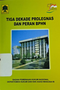 Image of Tiga dekade prolegnas dan peran BPHN