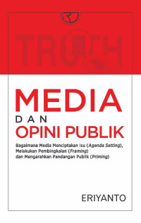 Truth media dan opini publik