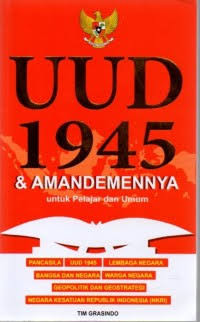 Image of UUD 1945 dan amandemennya: untuk pelajar dan umum