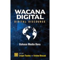 Wacana digital : digital discourse